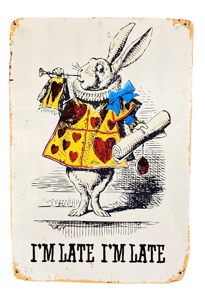 Vintage Metal Sign - Alice In Wonderland - I'm Late, White Rabbit