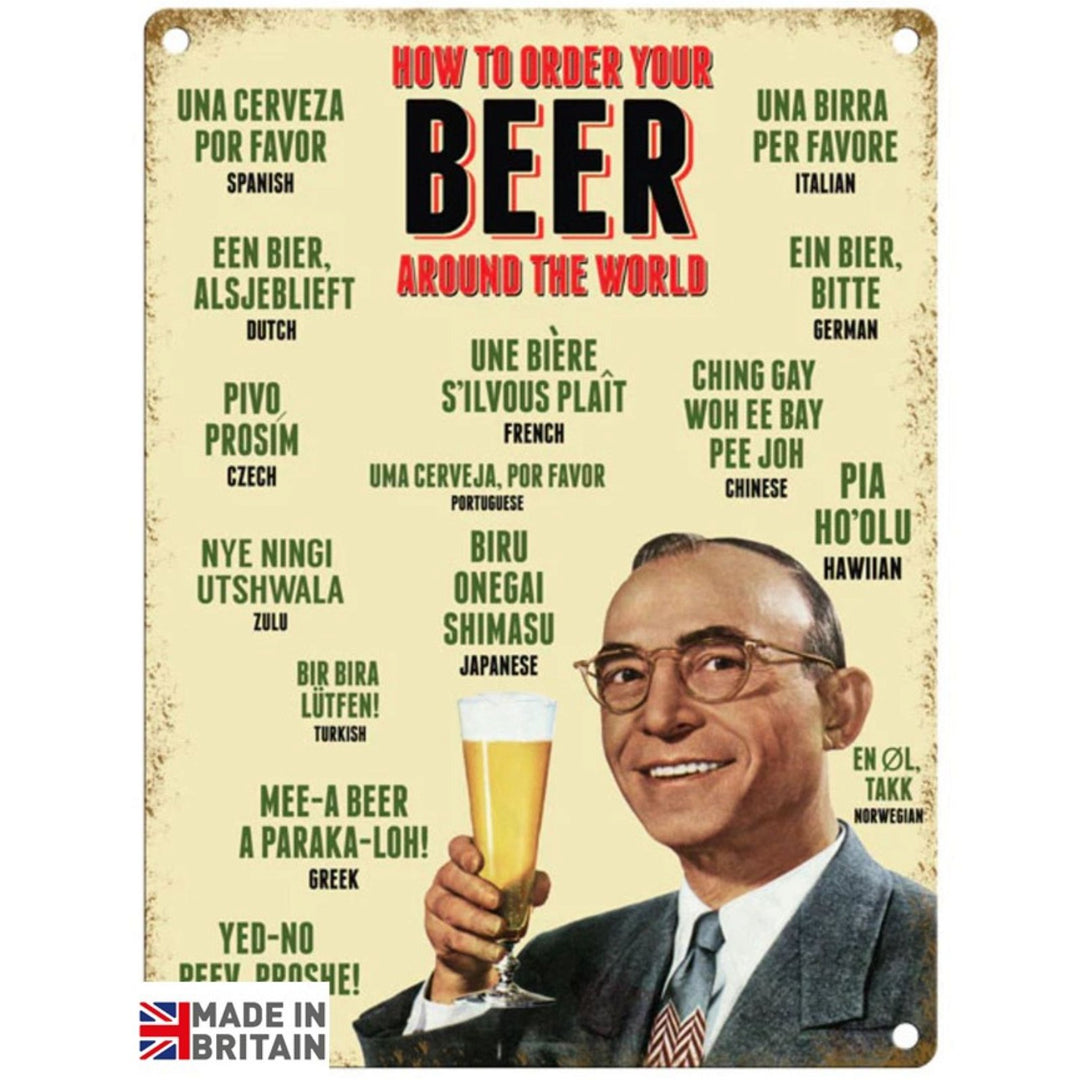 Small Metal Sign 45 x 37.5cm Beer How to Order your Beer